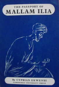 The Passport of Mallam Ilia